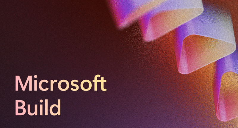 Microsoft Build 2025: The age of AI agents and building the open agentic web