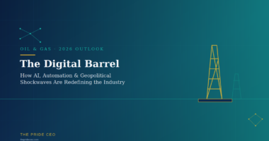 How AI, Automation, and Geopolitical Shockwaves Are Redefining Oil & Gas in 2026